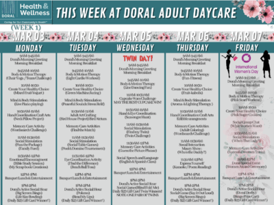 Doral Diabetic Adult Day Care Center Weekly Calendar for March 03 to March 07